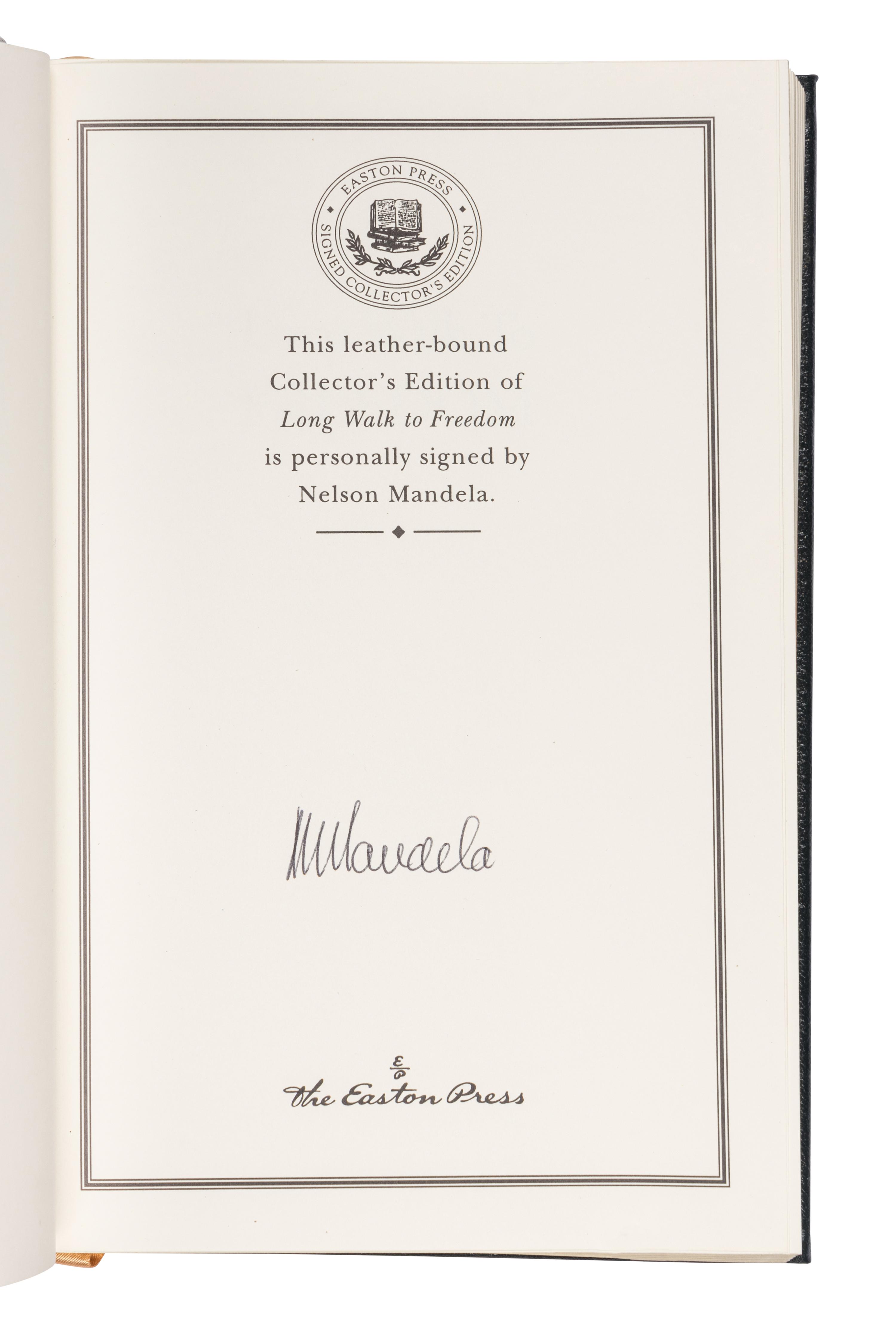 MANDELA, Nelson (1918-2013). Long Walk to Freedom. The Autobiography . Norwalk, CT: Easton Press, 2000.
