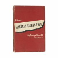 Orwell, George (1903-1950). Nineteen Eighty-Four . New York: Harcourt, Brace and Company, 1949.