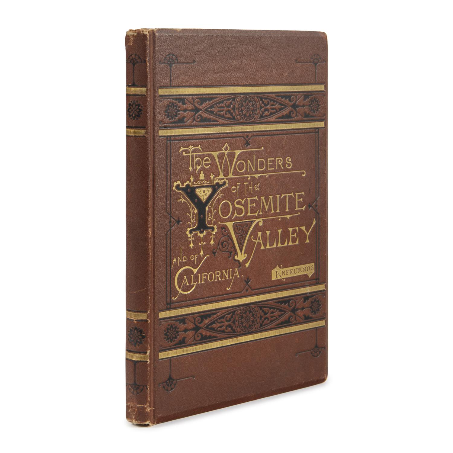 [Muir, John (1838-1914)]. Kneeland, Samuel (1821-1888). The Wonders of the Yosemite Valley, and of California . Boston: Alexander Moore; Lee & Shepard, 1872.