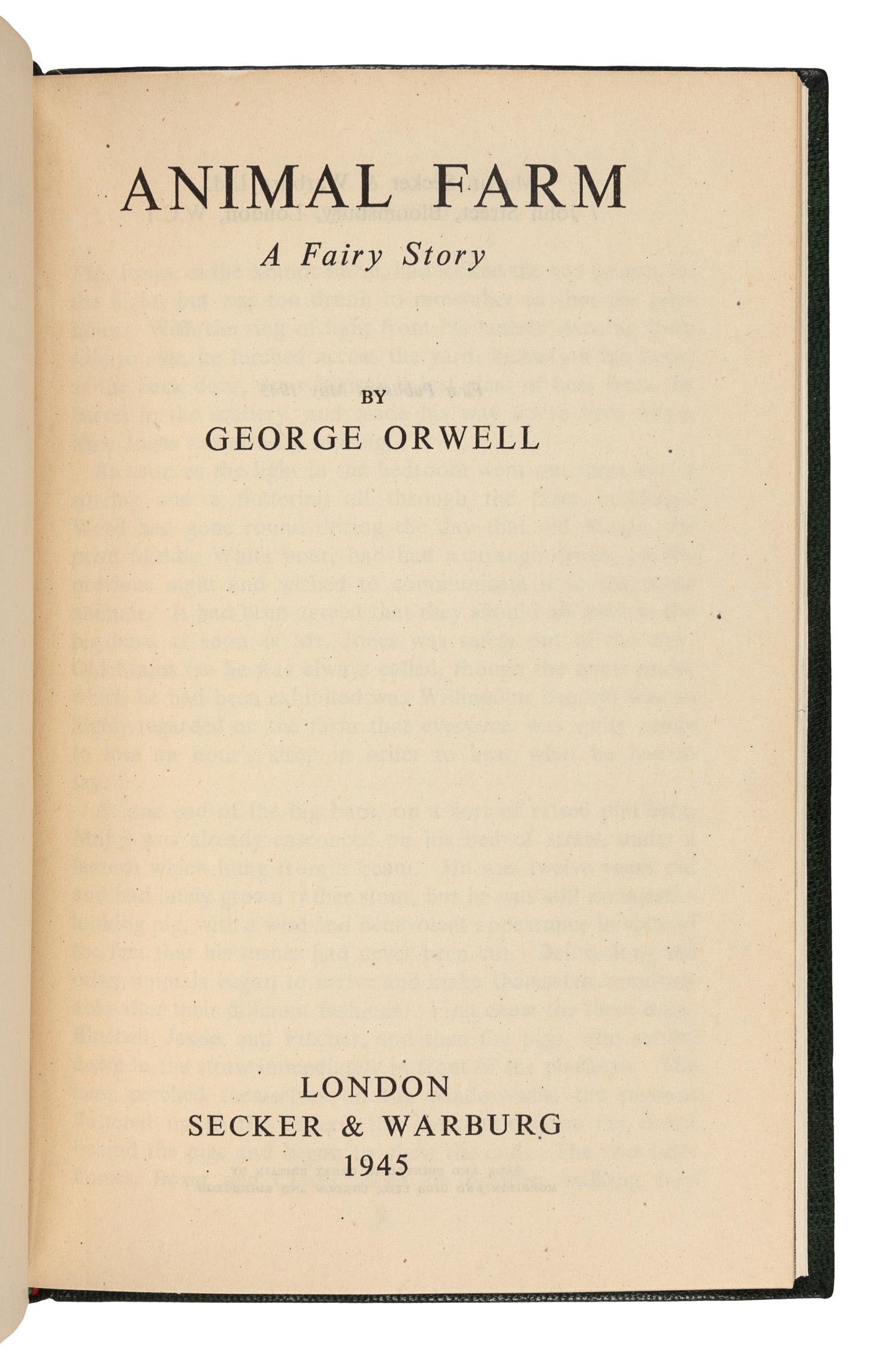 ORWELL, George (1903-1950). Animal Farm. London: Secker and Warburg, 1945.
