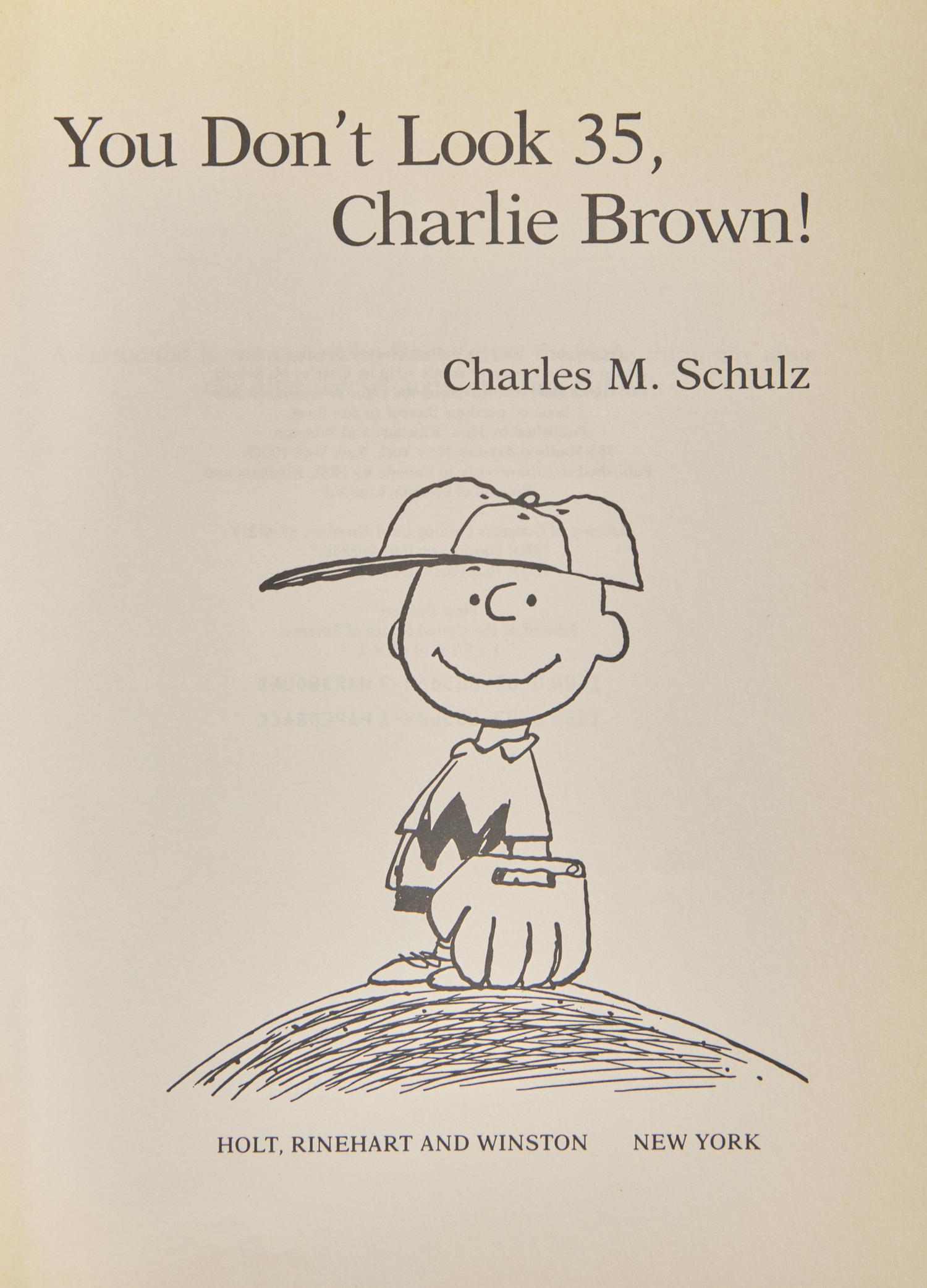 [Children's & Illustrated] Schulz, Charles. You Don’t Look 35, Charlie Brown!
