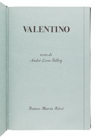 [VALENTINO]. TALLEY, André Leon. Valentino. Milan: Franco Maria Ricci, 1982.