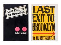 SELBY, Hubert, Jr. (1928-2004). Last Exit to Brooklyn . New York: Grove Press, 1964.