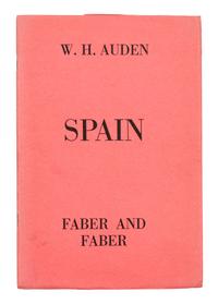 AUDEN, Wystan Hugh (1907-1973). Spain . London: Faber and Faber, 1937.