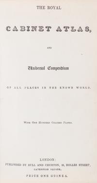 (ATLAS) STARLING, THOMAS. The Royal Cabinet Atlas. London, [1840]
