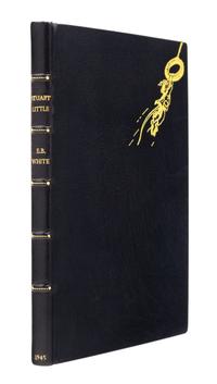 WHITE, E. B. (1899-1985). Stuart Little. New York and London: Harper & Brothers, 1945.