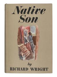 [AFRICAN AMERICAN LITERATURE]. WRIGHT, Richard (1908-1960). Native Son. New York & London: Harper & Brothers Publishers, 1940.