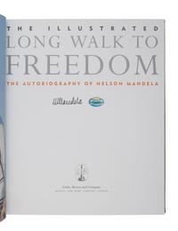 MANDELA, Nelson (1918-2013). The Illustrated Long Walk to Freedom . Boston, New York, Toronto, London: Little, Brown and Company, 1996.