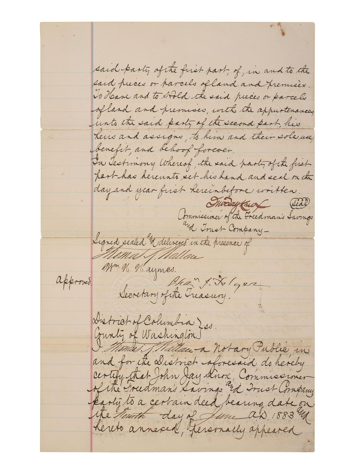 DOUGLASS, Frederick (ca 1818-1895). Land indenture involving the Freedman's Savings and Trust Company. Washington, DC, 4 June 1883. Signed by John Jay KNOX, Charles J. FOLGER, and Frederick DOUGLASS.