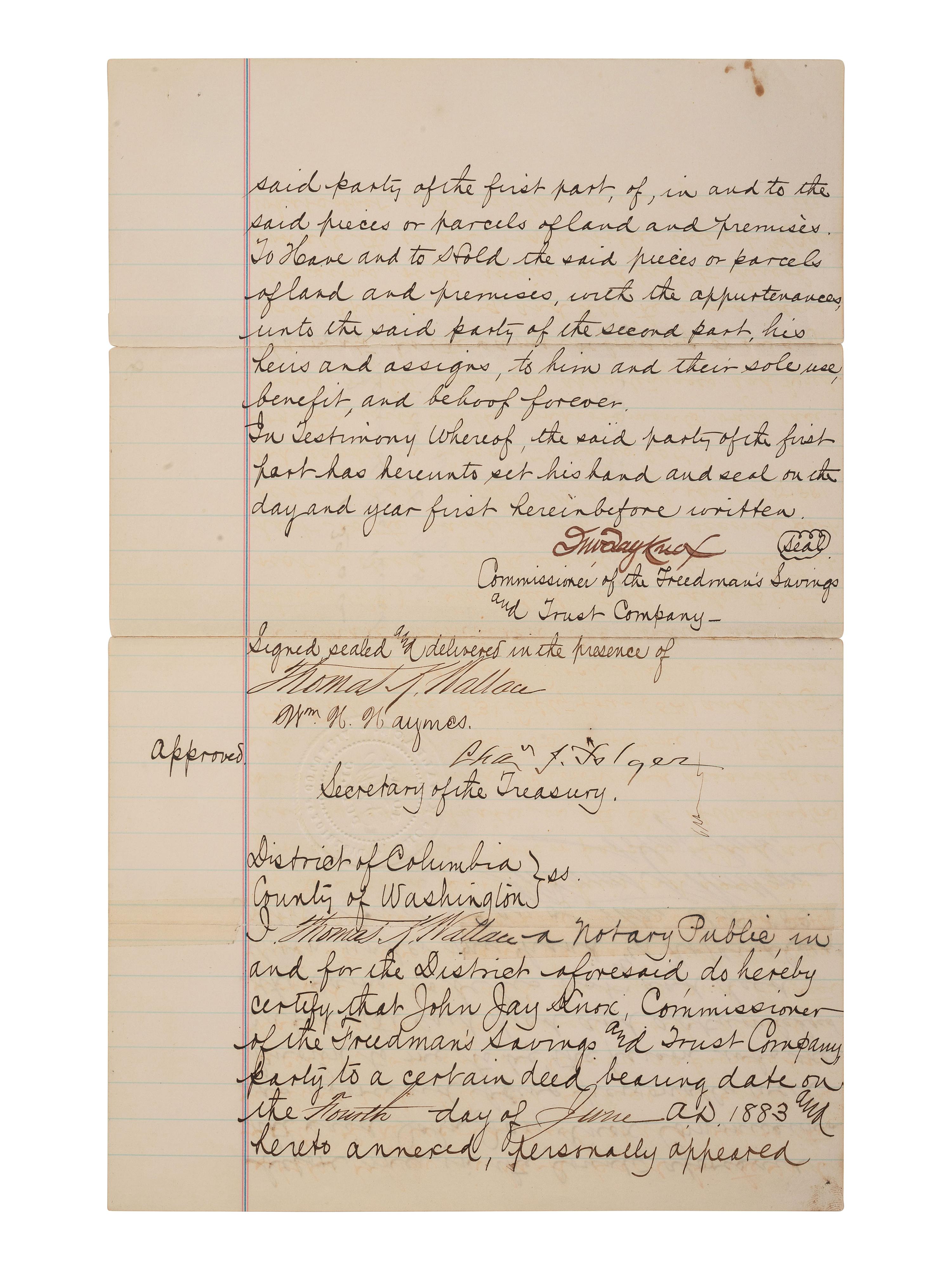 DOUGLASS, Frederick (ca 1818-1895). Land indenture involving the Freedman's Savings and Trust Company. Washington, DC, 4 June 1883. Signed by John Jay KNOX, Charles J. FOLGER, and Frederick DOUGLASS.