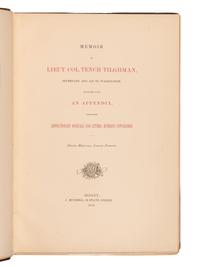 [AMERICAN REVOLUTIONARY WAR] -- [TILGHMAN, Tench (1744-1786)]. Memoir of Lieut. Col. Tench Tilghman, Secretary and Aid to Washington, together with an Appendix, containing Revolutionary Journals and Letters Hitherto Unpublished . Albany: J. Munsell, 1876.
