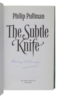 PULLMAN, Philip. [His Dark Materials trilogy:] Northern Lights . — The Subtle Knife . — The Amber Spyglass . London: Scholastic, 1995-1997-2000.