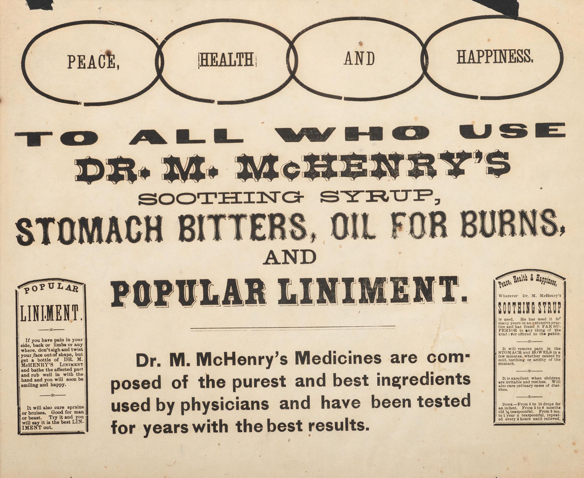 [ADVERTISING]. A group of 3 broadsides promoting oils, linaments, and tonics for humans and animals, comprising: