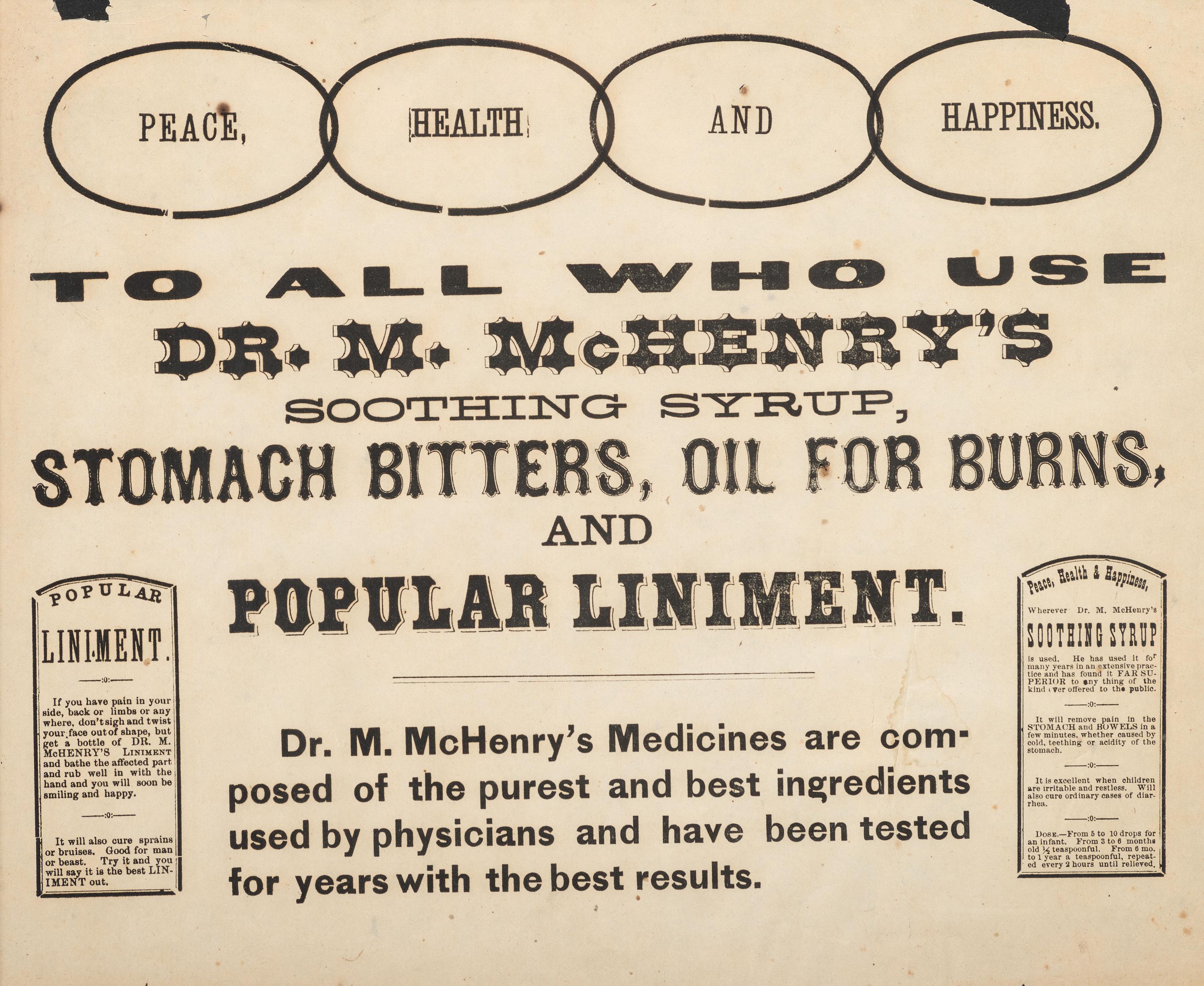 [ADVERTISING]. A group of 3 broadsides promoting oils, linaments, and tonics for humans and animals, comprising: