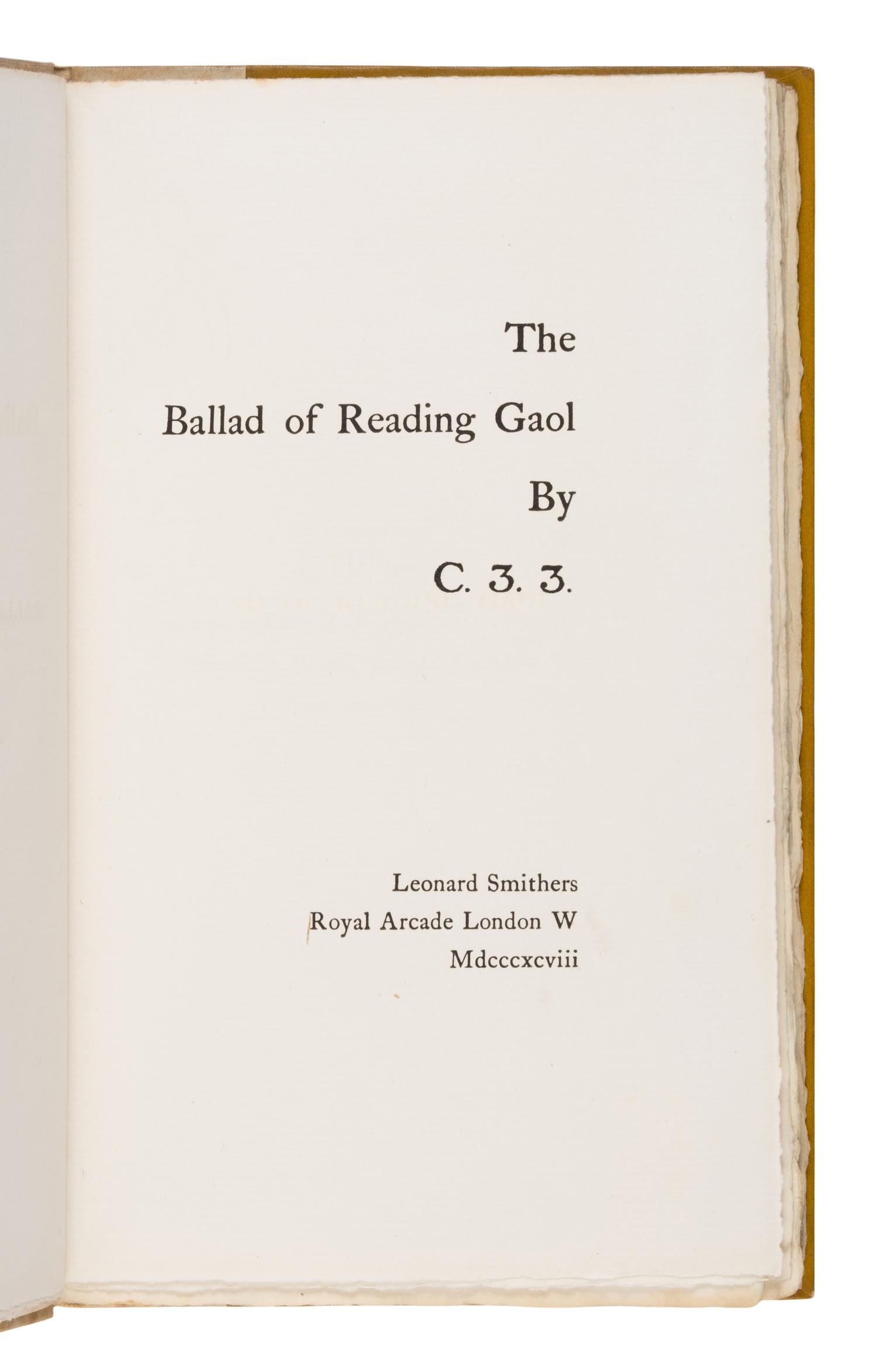 Wilde, Oscar ("C. 3. 3.") (1854-1900). The Ballad of Reading Gaol . London: Leonard Smithers 1898.