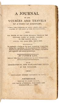 GASS, Patrick (1771-1870). A Journal of the Voyages and Travels of a Corps of Discovery, under the Command of Capt. Lewis and Capt. Clarke... from the Mouth of the River Missouri through the Interior Parts of North America to the Pacific Ocean, during the Years 1804, 1805 & 1806 . Pittsburgh: Printed by Zadok Cramer for David M'Keehan, 1807.