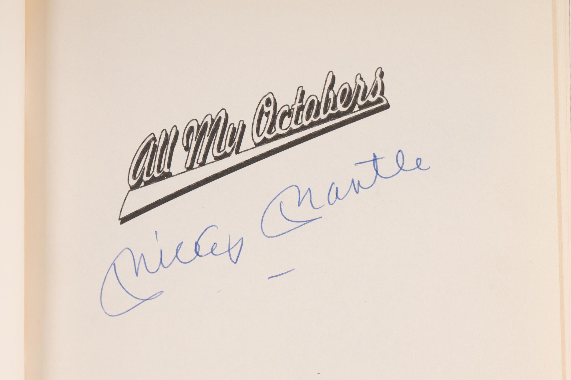 A Mickey Mantle Signed Autograph All My Octobers Book (PSA Certified),