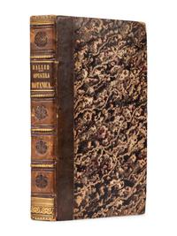 HALLER, Albrecht von (1708-1777). Opuscula sua Botanica. Prius Edita Recensuit Retractavit Auxit Coniuncta Edidit. Göttingen: J. Wilhelm Schmid, 1749.