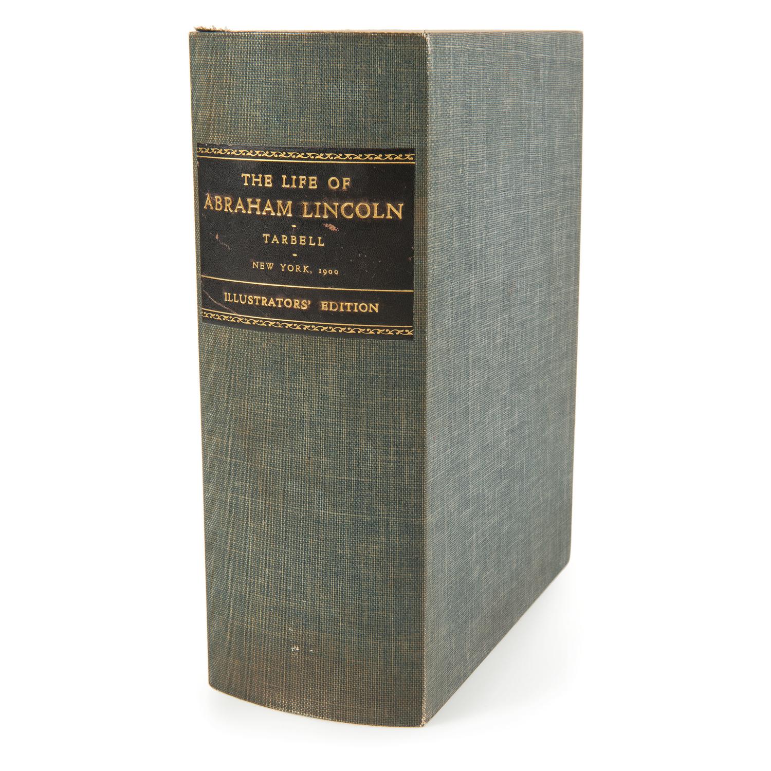 The Life of Abraham Lincoln Drawn From Original Sources by Ida May Tarbell, in Two Volumes