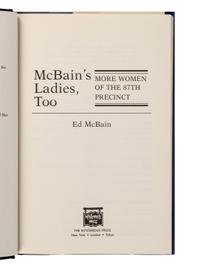 HUNTER, Evan (“Ed McBain”) (1926-2005). A group of 23 works by Hunter from the 87th Precinct Novels series, MOST FIRST EDITIONS, MANY SIGNED, comprising: