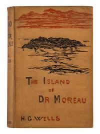 WELLS, H.G. (1866-1946). The Island of Doctor Moreau . London: William Heinemann, 1896.