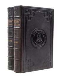 (CIVIL WAR) GRANT, ULYSSES S. Personal Memoirs. New York, 1885. 2 vols. First edition.