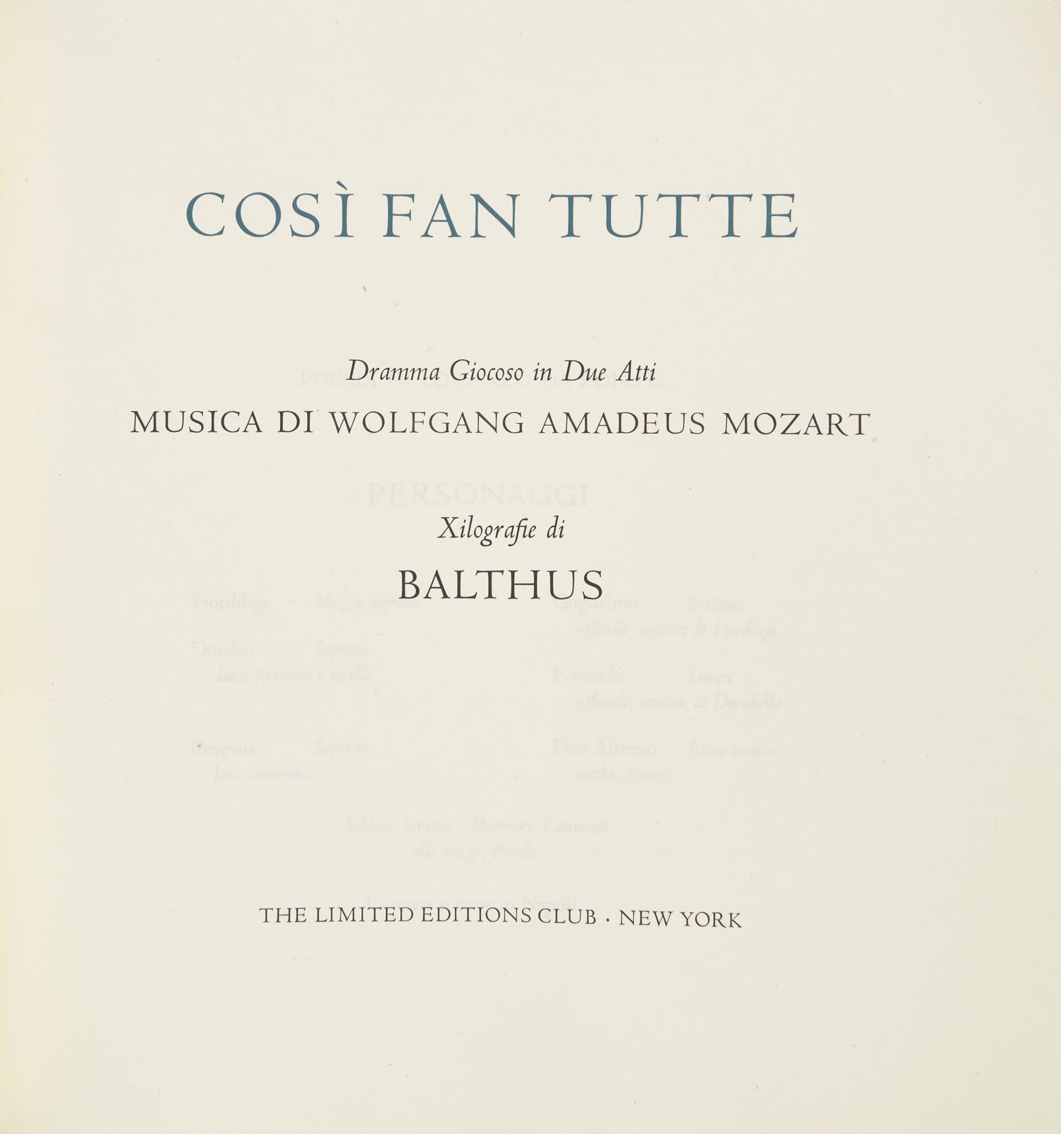 [LIMITED EDITIONS CLUB]. MOZART, Wolfgang Amadeus (1756-1791). Cosi Fan Tutte. New York: The Limited Editions Club, [2001].