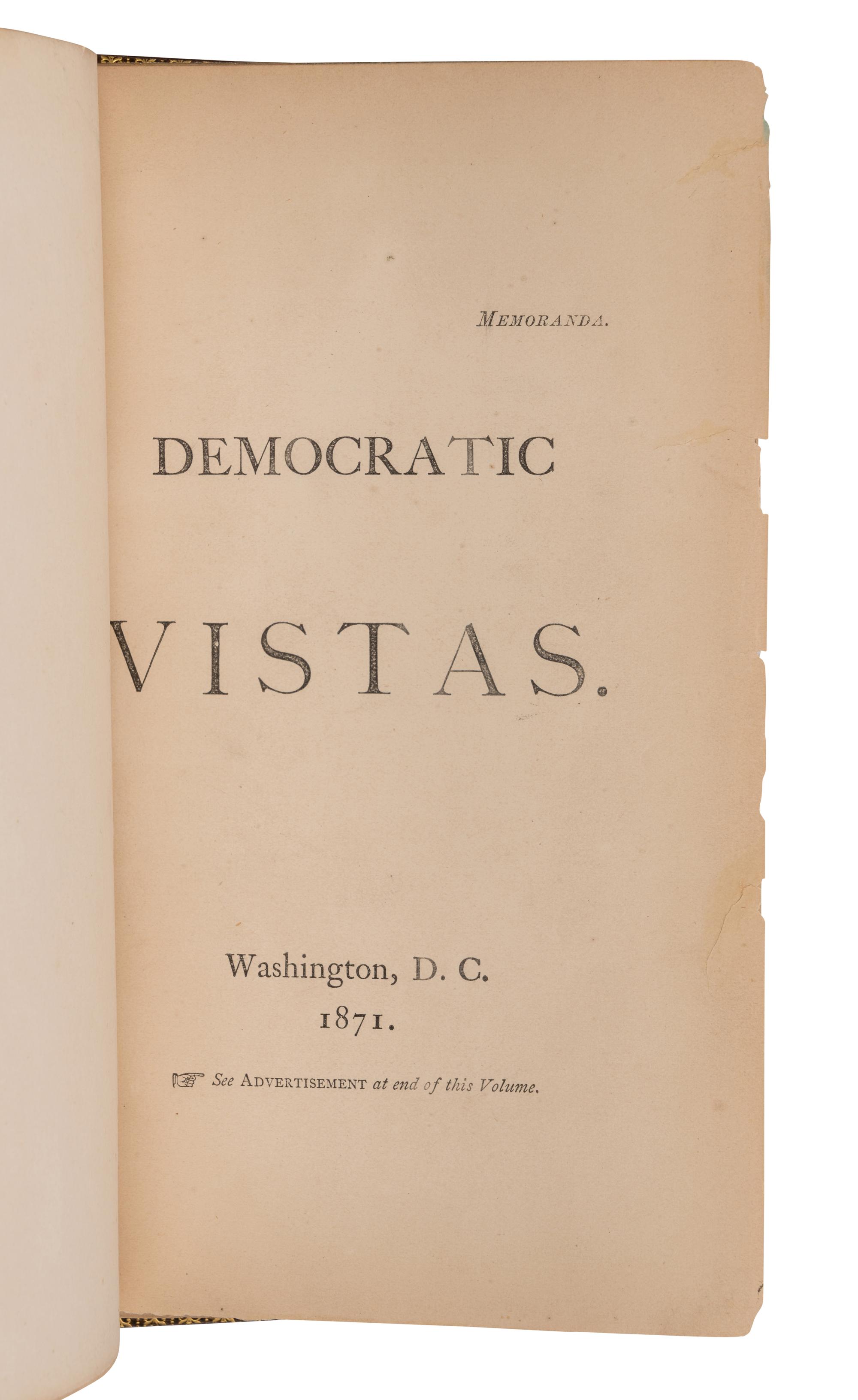 WHITMAN, Walt (1819-1882). Democratic Vistas . Washington, D.C. [but New York: printed for the author by J. S. Redfield], 1871.