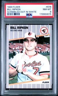A 1989 Fleer Billy Ripken FF Scribbled Out In White Baseball Card (PSA 8 NM-MT)