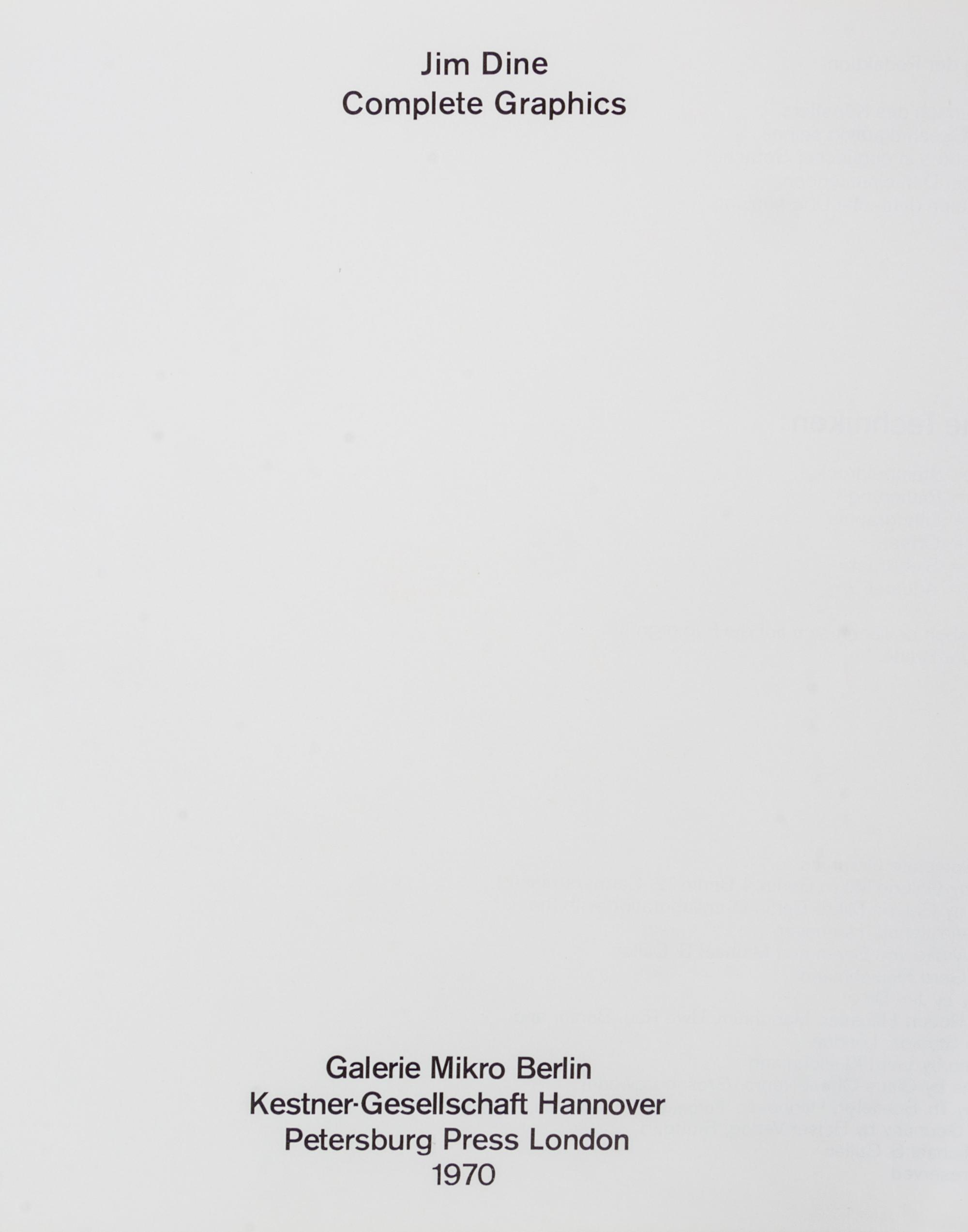 DINE, JIM. Complete Graphics. Berlin, 1970. With three signed prints (with 1 other book)