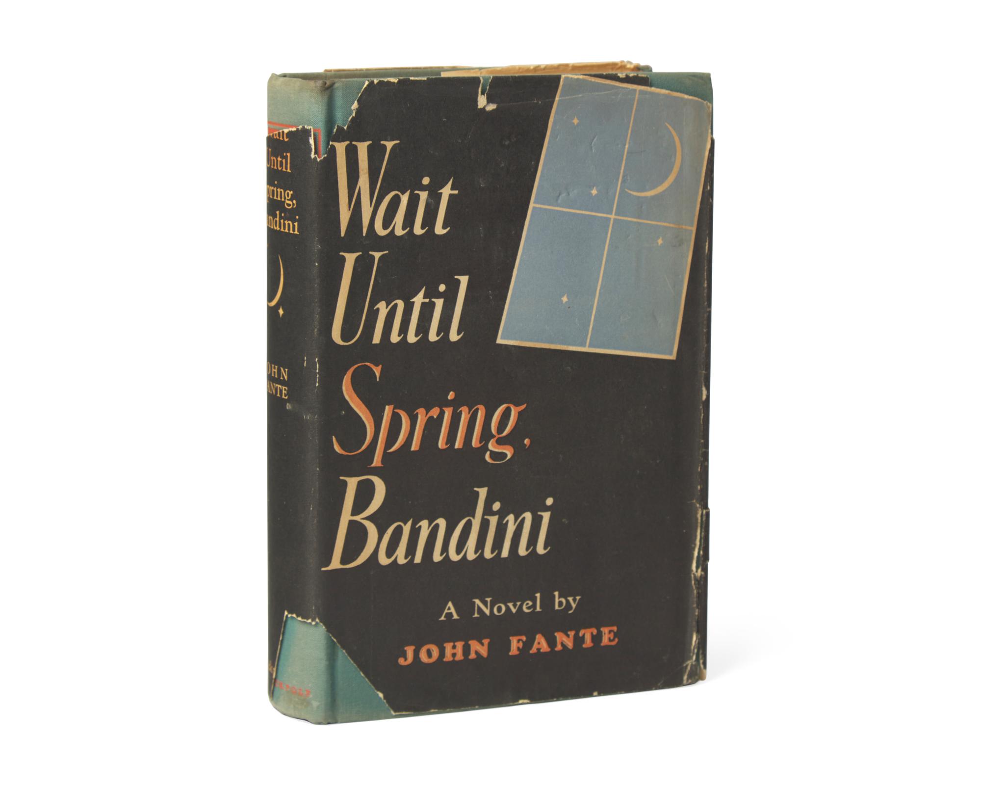 [Literature] Fante, John. Wait Until Spring, Bandini