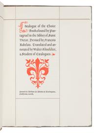 [GRABHORN PRINTING]. RABELAIS, François (1494?-1553). Catalogue of the Choice Books Found by Pantagruel in the Abbey of Saint Victor . San Francisco: The Grabhorn Press for William P. Wreden,1952.