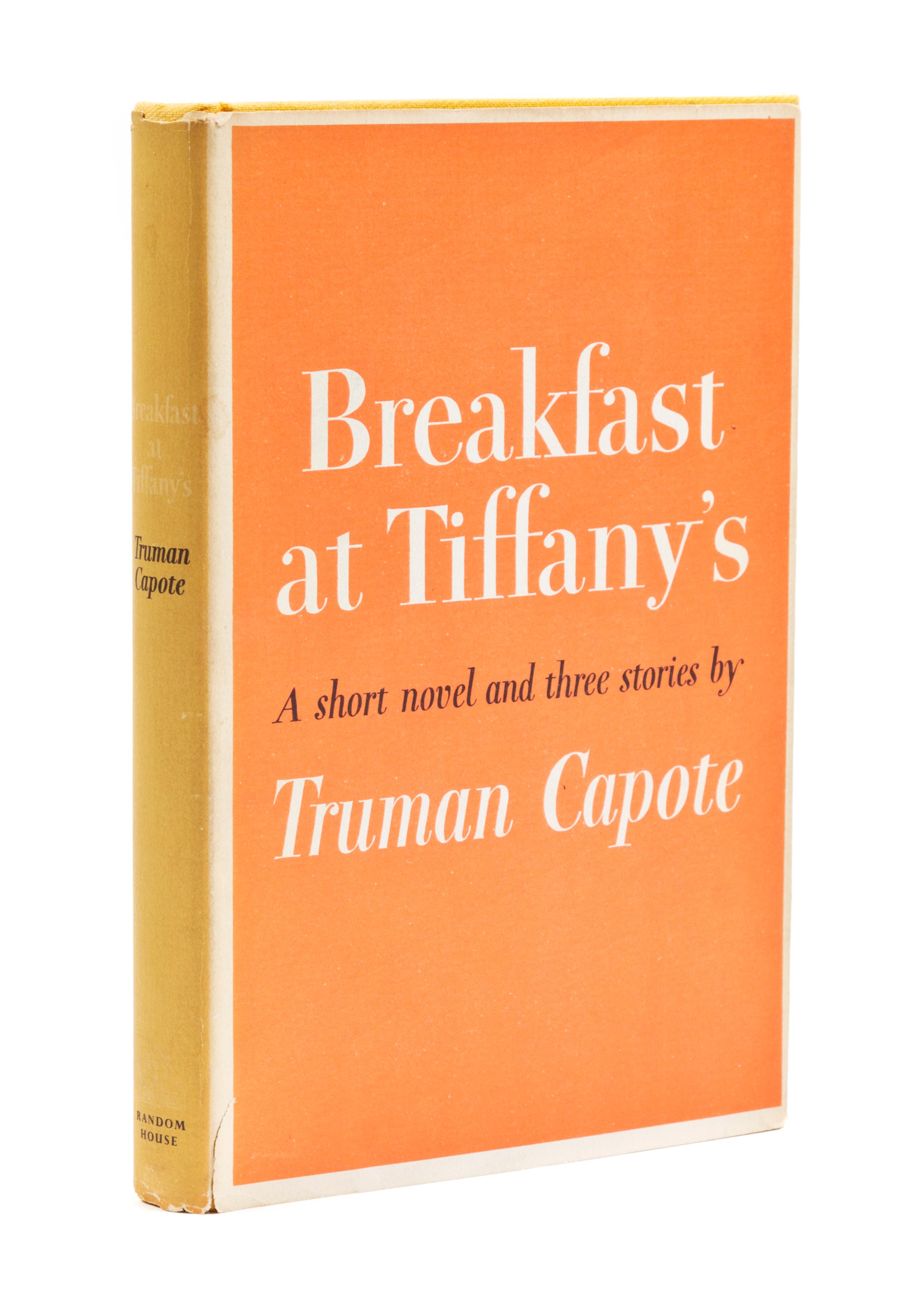 CAPOTE, TRUMAN. Breakfast at Tiffany's. New York, 1958. First edition, first printing, original dust jacket.