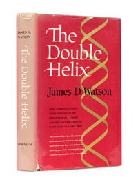 WATSON, James Dewey (1928 - ). The Double Helix A Personal Account of the Discovery of the Structure of DNA . New York: Atheneum, 1968.