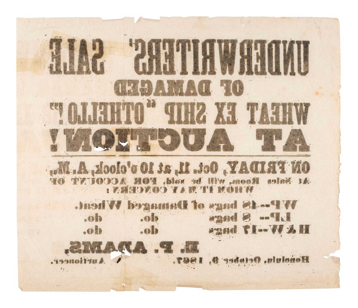[HAWAII]. Underwriters' Sale of Damaged Wheat Ex Ship 'Othello!' At Auction. Honolulu, 9 October 1867.