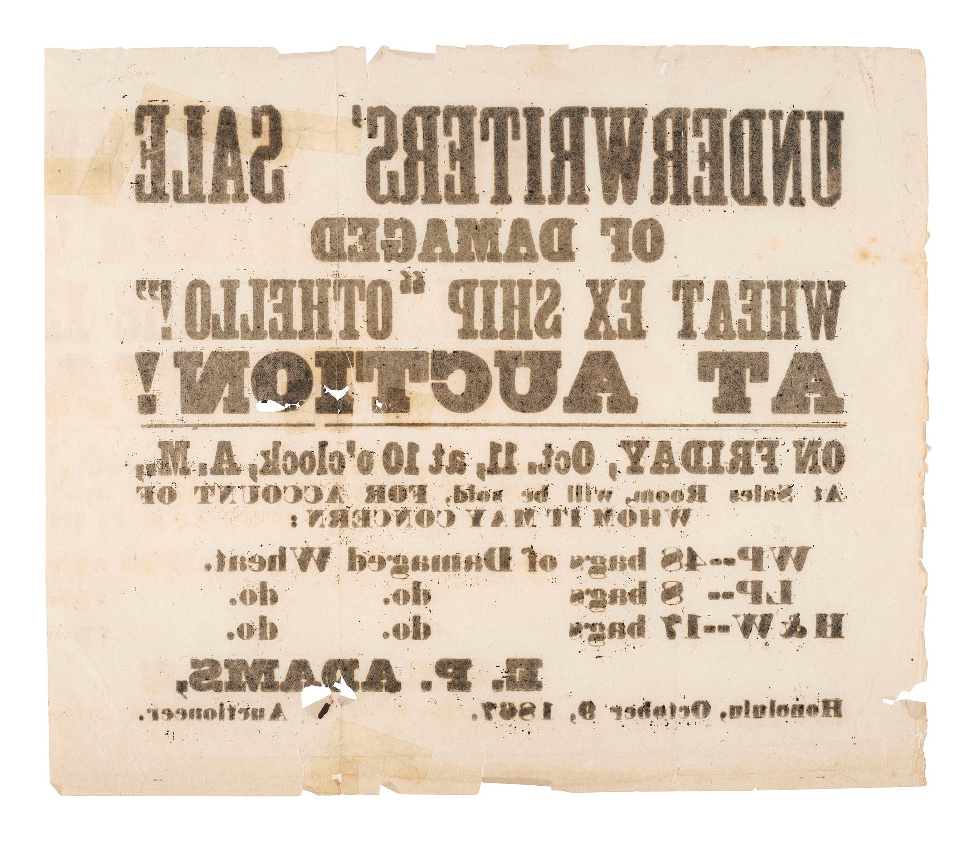 [HAWAII]. Underwriters' Sale of Damaged Wheat Ex Ship 'Othello!' At Auction. Honolulu, 9 October 1867.