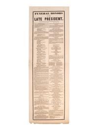 [HARRISON, William Henry]. A group of broadsides, handbills, and manuscripts related to the funeral of William Henry Harrison.