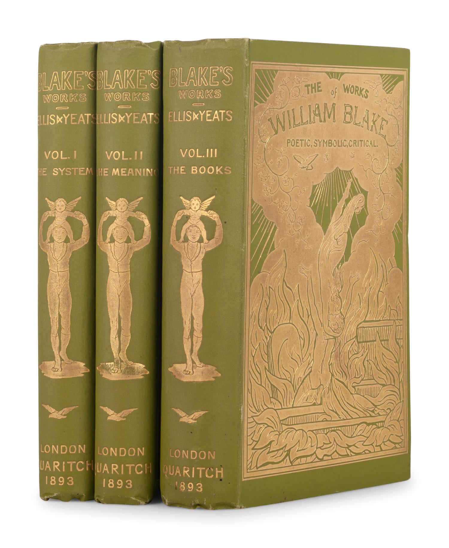BLAKE, William (1757-1827). The Works of William Blake Poetic, Symbolic and Critical . Edwin John Ellis and William Butler Yeats, editors. London: Bernard Quaritch, 1893.