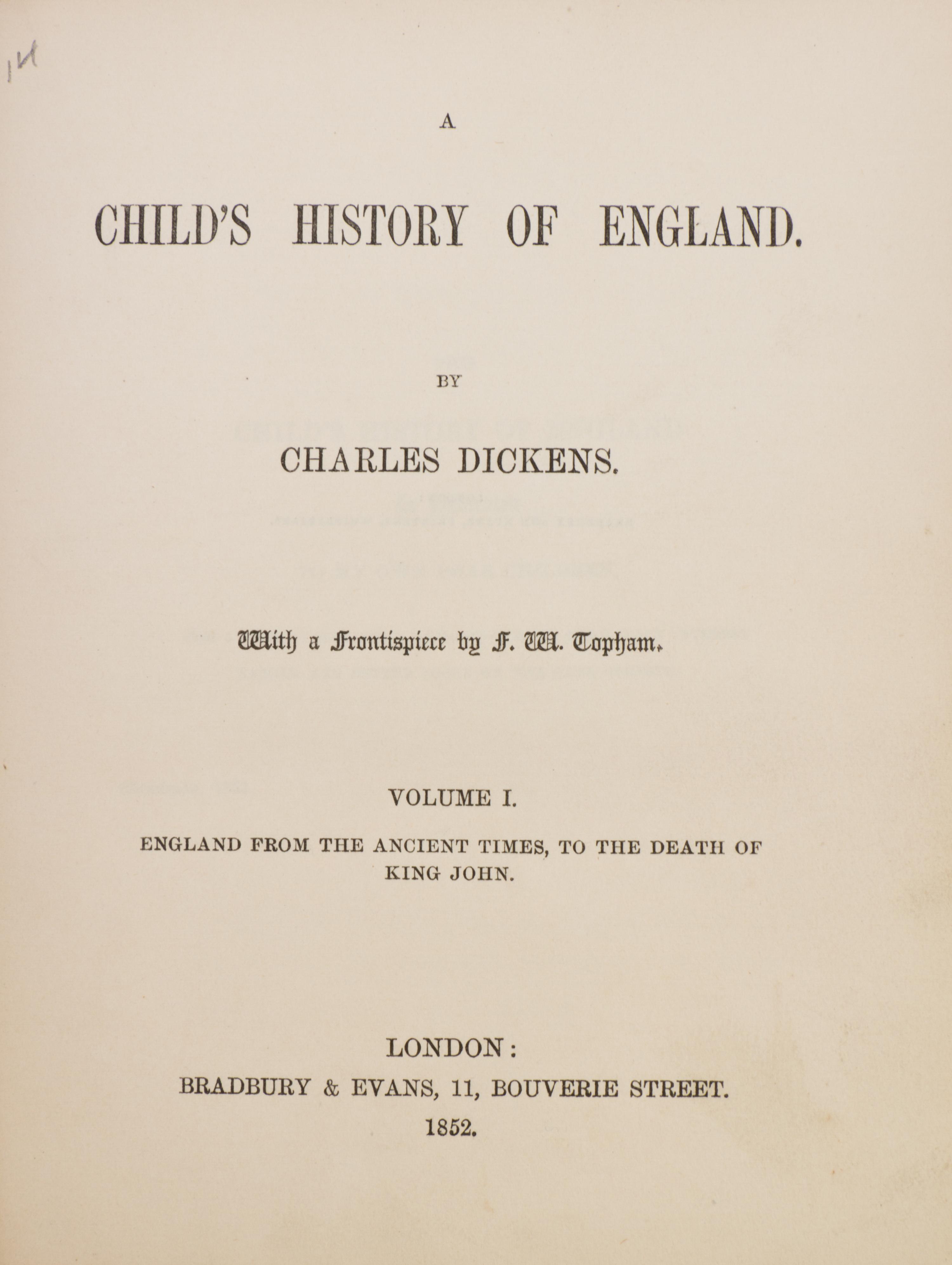 DICKENS, CHARLES. A Child's History of England. London, 1852-54. 3 vols.