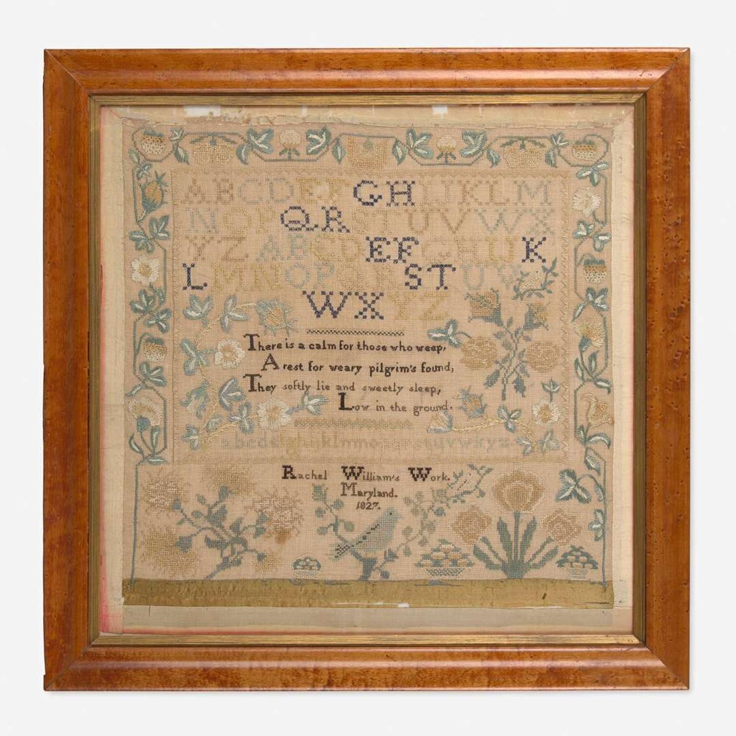 A needlework sampler Rachel Williams, Maryland, dated "1827"
