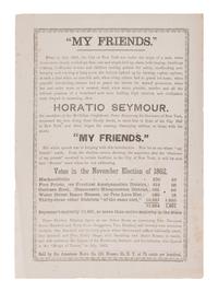 [POLITICAL]. Unionist broadside attacking New York Gov. Horatio Seymour, ca 1864.