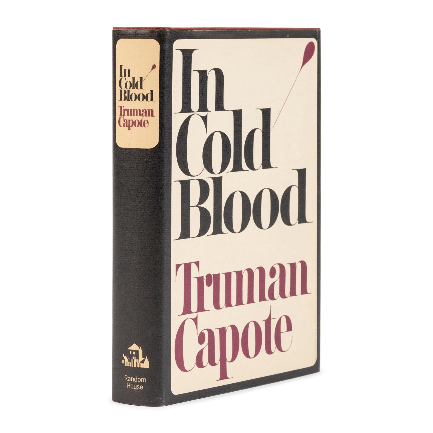 Capote, Truman (1924-1984). In Cold Blood . New York: Random House, 1965.