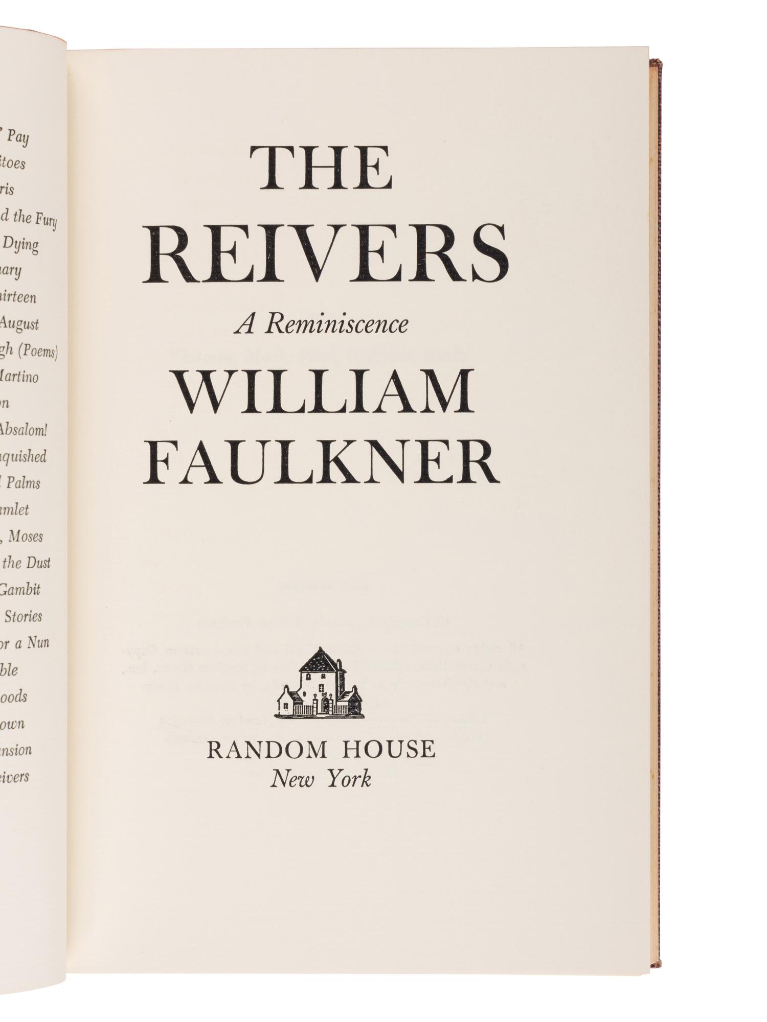 FAULKNER, William (1897-1962) . The Reivers: A Reminiscence . New York: Random House, 1962.