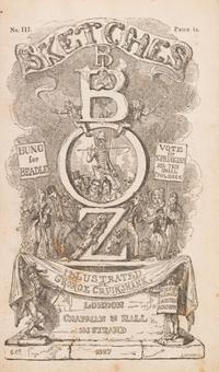 DICKENS, CHARLES. Sketches by Boz Illustrative of Every-Dave Life and Every-Day People. London, 1839. First book edition.
