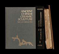 [ANCIENT CHINESE ART] A group of three works about Chinese art, comprising: