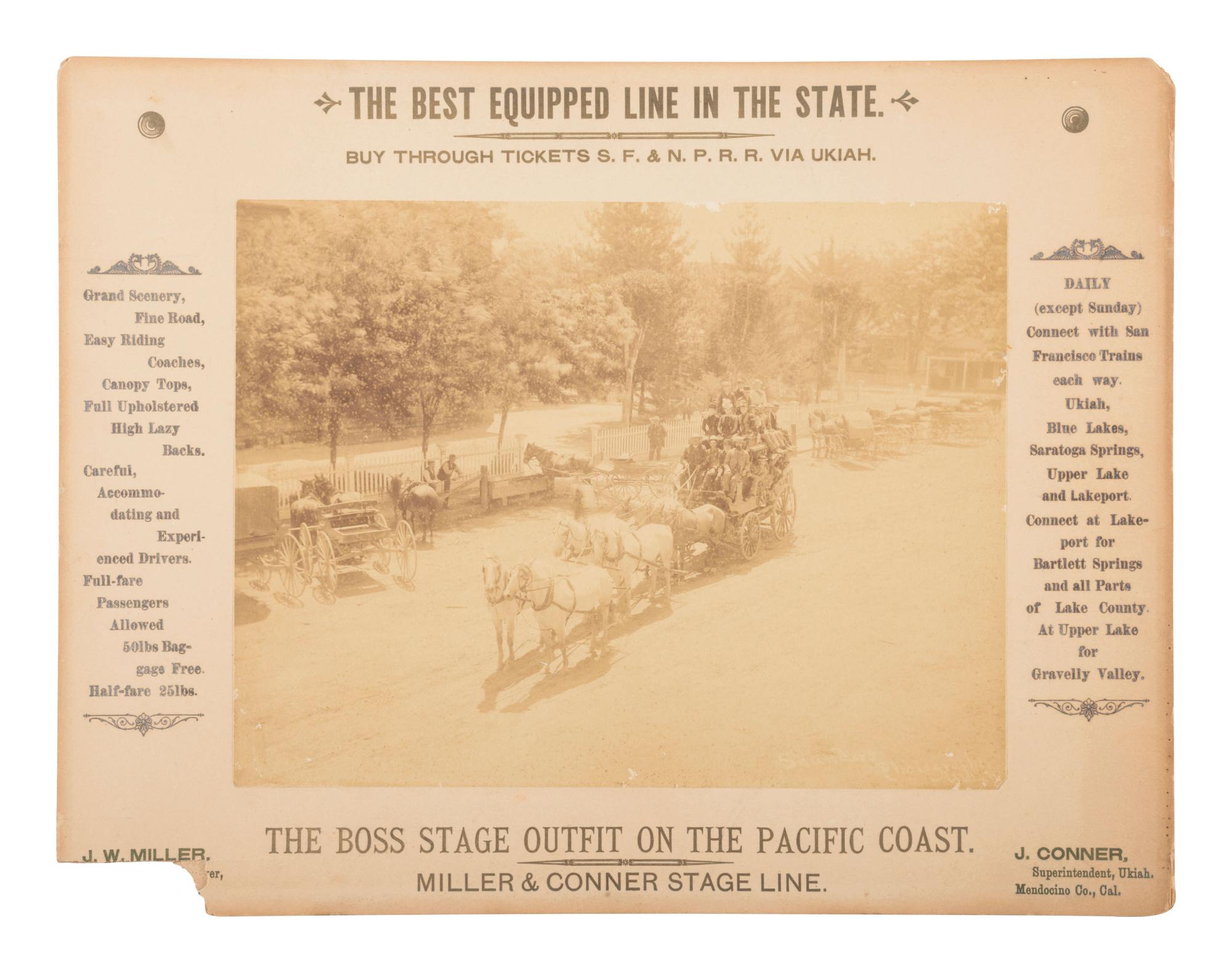 [CALIFORNIA] - [TRANSPORTATION]. The Boss Stage Outfit on the Pacific Coast. Miller & Conner Stage Line. Ukiah: Saunders, ca 1892.