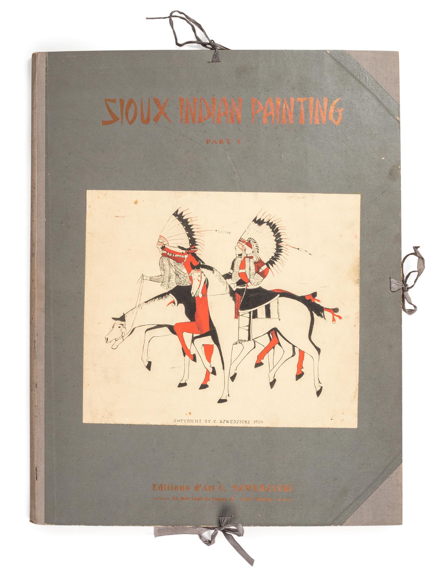 [PLAINS] Sioux Indian Painting, Part I. Paintings of the Sioux and Other Tribes of the Great Plains