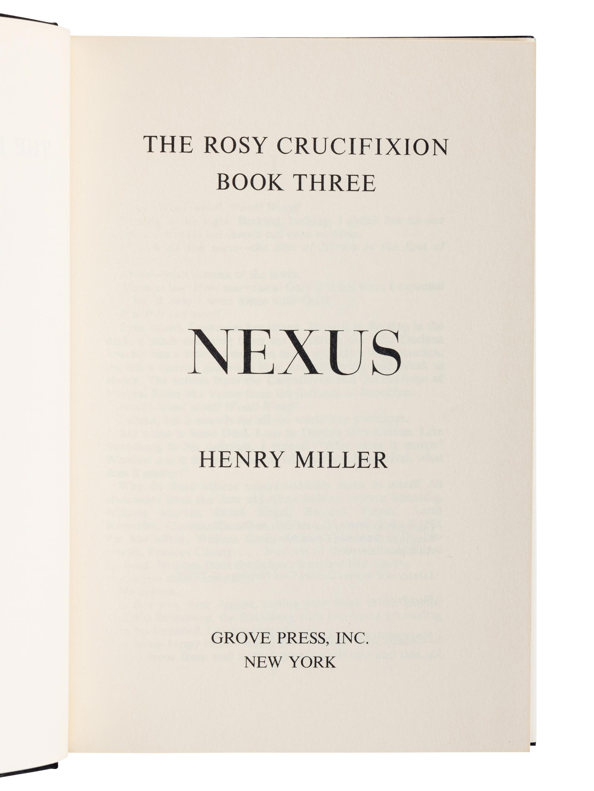 MILLER, Henry (1891-1980). The Rosy Crucifixion: Sexus/Nexus/Plexus. New York: Grove Press, Inc., 1965.