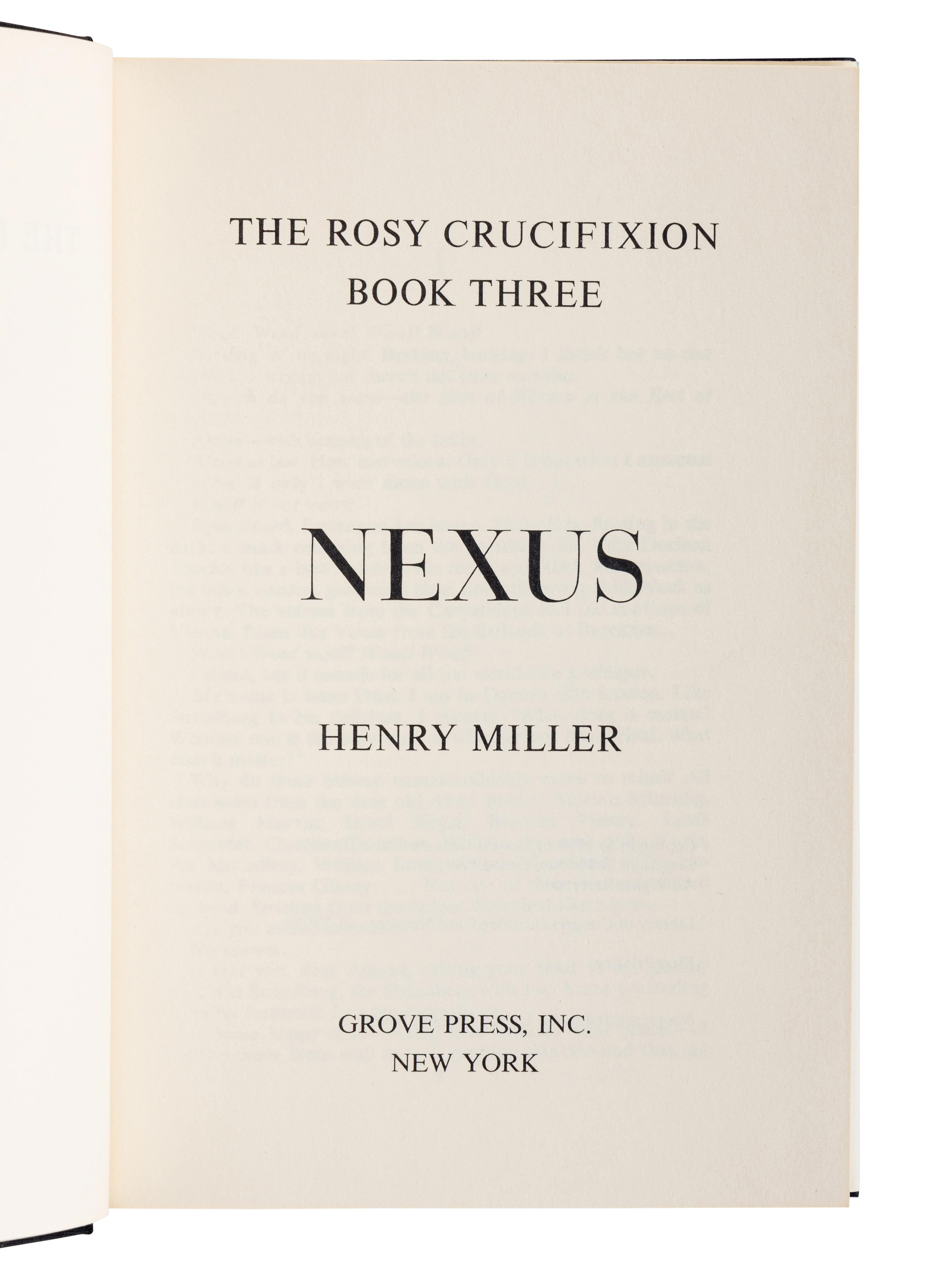 MILLER, Henry (1891-1980). The Rosy Crucifixion: Sexus/Nexus/Plexus. New York: Grove Press, Inc., 1965.