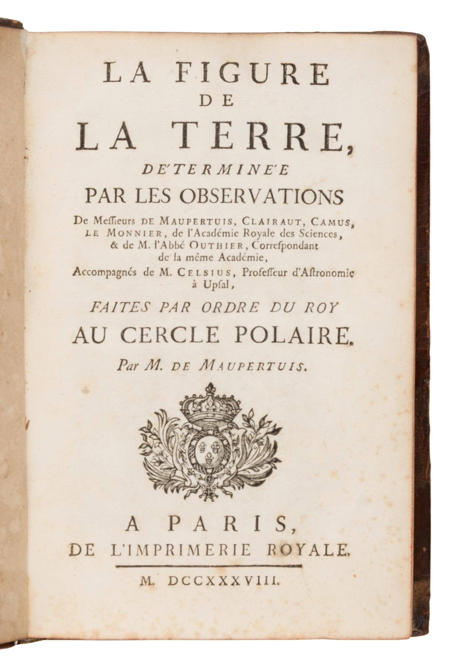 [Science, Medicine & Mathematics] Maupertius, Pierre Louis Moreau de. La Figure de la Terre...